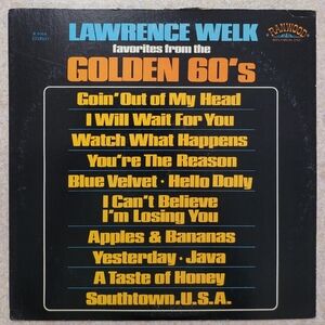 Lawrence Welk Favorites Golden 60's by Ranwood Records 33rpm VINYL LP Records